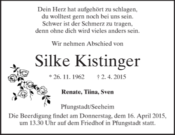 Traueranzeige von Silke Kistinger von Echo-Zeitungen (Gesamtausgabe)