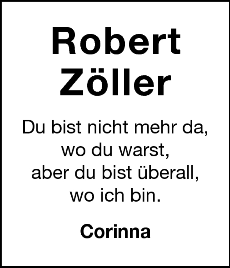  Traueranzeige für Robert Zöller vom 31.08.2011 aus Darmstädter Echo, Odenwälder Echo, Rüsselsheimer Echo, Groß-Gerauer-Echo, Ried Echo