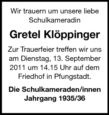Traueranzeige von Gretel Klöppinger von Darmstädter Echo, Odenwälder Echo, Rüsselsheimer Echo, Groß-Gerauer-Echo, Ried Echo