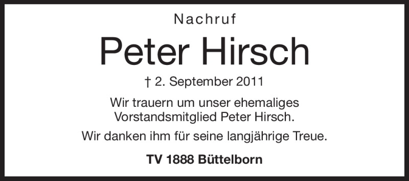  Traueranzeige für Peter Hirsch vom 14.09.2011 aus Rüsselsheimer Echo, Groß-Gerauer-Echo, Ried Echo