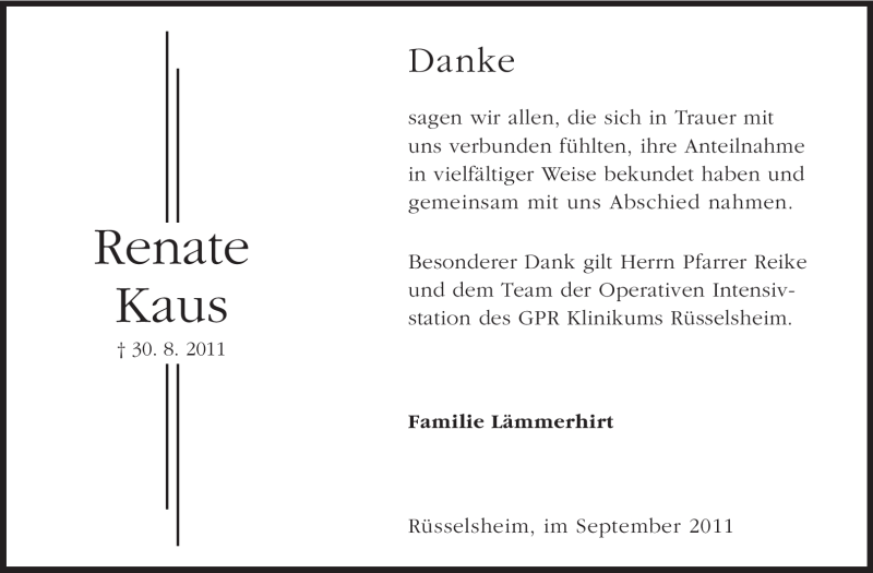  Traueranzeige für Renate Kaus vom 17.09.2011 aus Rüsselsheimer Echo, Groß-Gerauer-Echo, Ried Echo