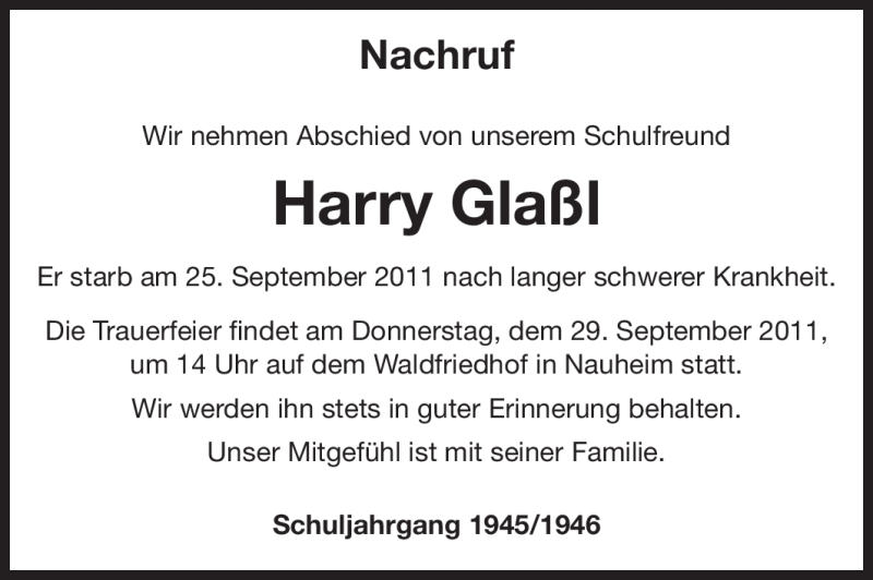  Traueranzeige für Harry Glaßl vom 28.09.2011 aus Rüsselsheimer Echo, Groß-Gerauer-Echo, Ried Echo