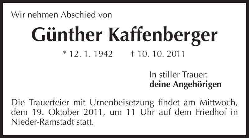  Traueranzeige für Günther Kaffenberger vom 15.10.2011 aus Echo-Zeitungen (Gesamtausgabe)
