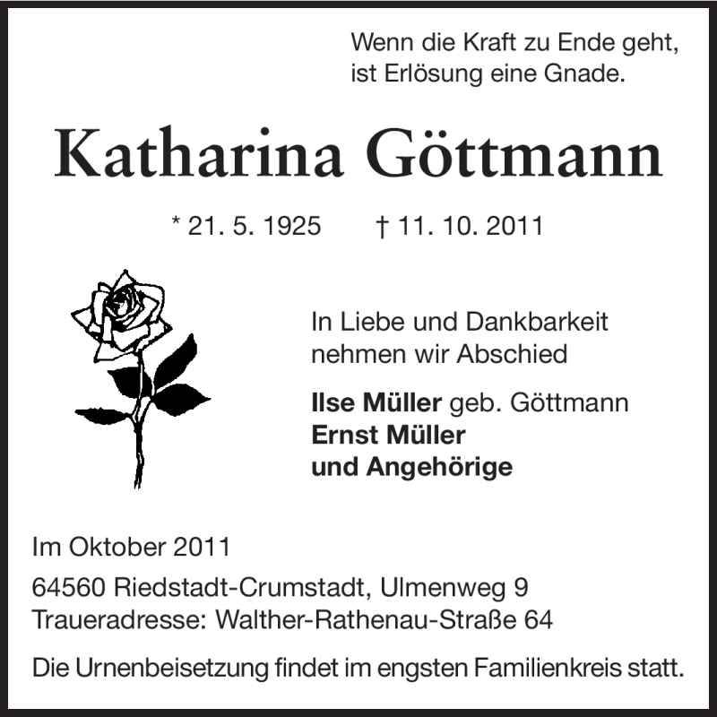  Traueranzeige für Katharina Göttmann vom 15.10.2011 aus Rüsselsheimer Echo, Groß-Gerauer-Echo, Ried Echo