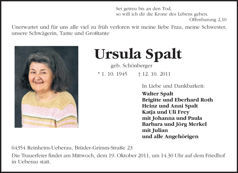  Traueranzeige für Ursula Spalt vom 17.10.2011 aus Darmstädter Echo, Odenwälder Echo, Rüsselsheimer Echo, Groß-Gerauer-Echo, Ried Echo