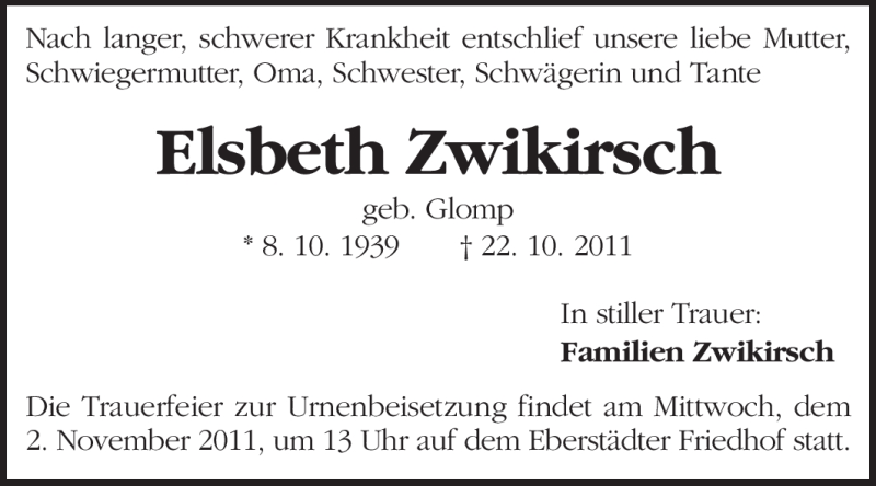  Traueranzeige für Elsbeth Zwikirsch vom 29.10.2011 aus Echo-Zeitungen (Gesamtausgabe)