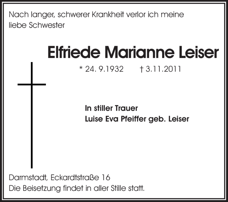  Traueranzeige für Elfriede Marianne Leiser vom 07.11.2011 aus Echo-Zeitungen (Gesamtausgabe)