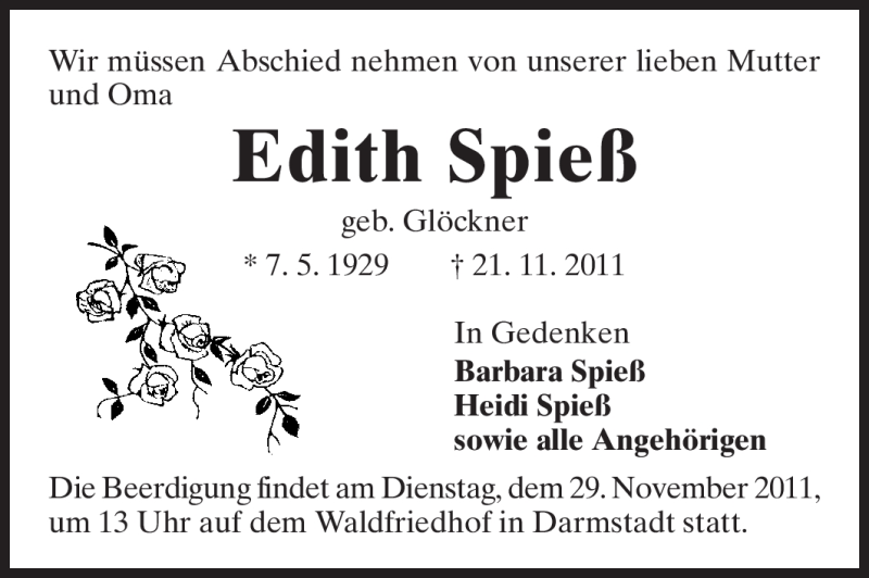  Traueranzeige für Edith Spieß vom 26.11.2011 aus Darmstädter Echo, Odenwälder Echo, Rüsselsheimer Echo, Groß-Gerauer-Echo, Ried Echo
