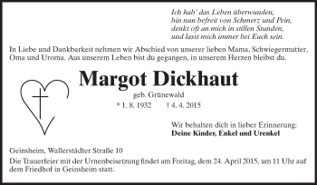 Traueranzeige von Margot Dickhaut von Rüsselsheimer Echo, Groß-Gerauer-Echo, Ried Echo