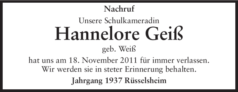  Traueranzeige für Hannelore Geiß vom 07.12.2011 aus Rüsselsheimer Echo, Groß-Gerauer-Echo, Ried Echo