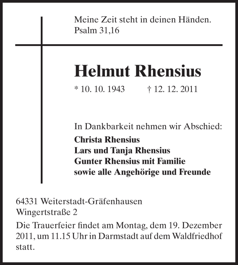  Traueranzeige für Helmut Rhensius vom 14.12.2011 aus Darmstädter Echo, Odenwälder Echo, Rüsselsheimer Echo, Groß-Gerauer-Echo, Ried Echo