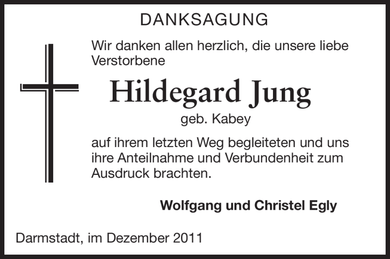  Traueranzeige für Hildegard Jung vom 21.12.2011 aus Darmstädter Echo, Odenwälder Echo, Rüsselsheimer Echo, Groß-Gerauer-Echo, Ried Echo