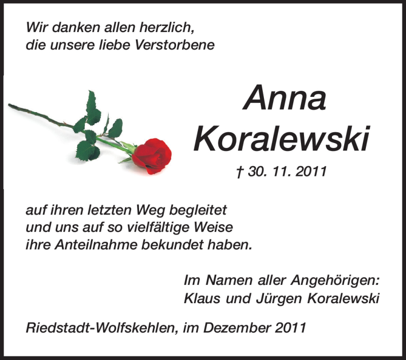  Traueranzeige für Anna Koralewski vom 24.12.2011 aus Rüsselsheimer Echo, Groß-Gerauer-Echo, Ried Echo