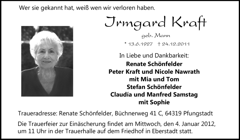  Traueranzeige für Irmgard Kraft vom 31.12.2011 aus Echo-Zeitungen (Gesamtausgabe)