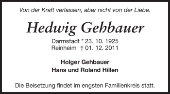 Traueranzeige von Hedwig Gehbauer von Darmstädter Echo, Odenwälder Echo, Rüsselsheimer Echo, Groß-Gerauer-Echo, Ried Echo