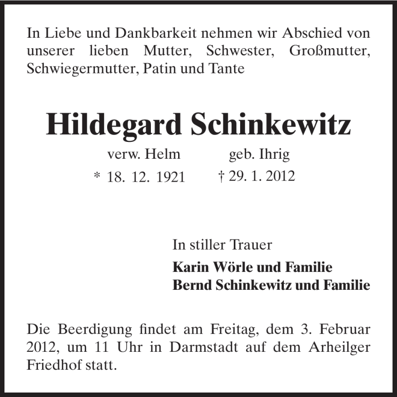  Traueranzeige für Hildegard Schinkewitz vom 01.02.2012 aus Darmstädter Echo, Odenwälder Echo, Rüsselsheimer Echo, Groß-Gerauer-Echo, Ried Echo