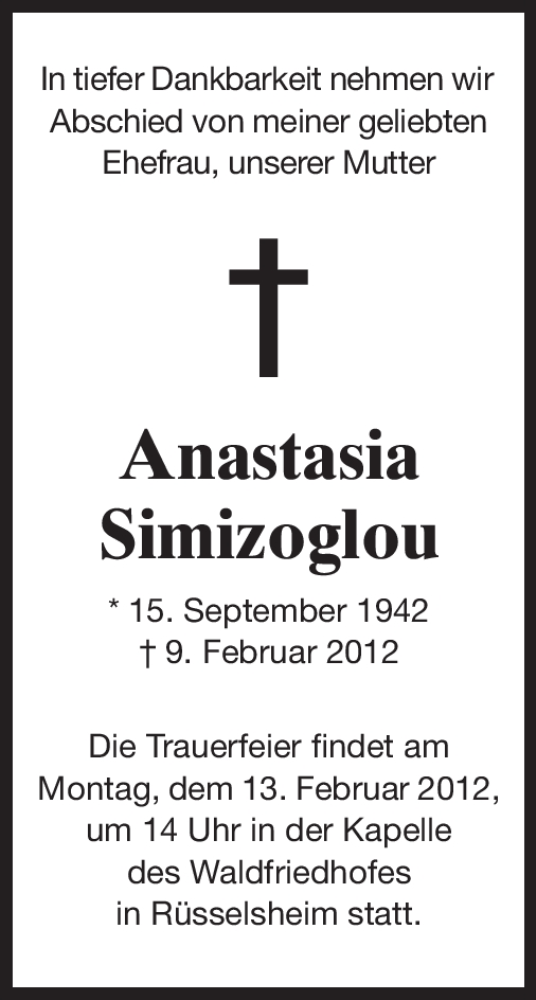  Traueranzeige für Anastasia Simizoglou vom 13.02.2012 aus Rüsselsheimer Echo, Groß-Gerauer-Echo, Ried Echo