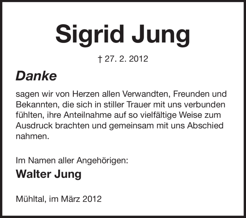  Traueranzeige für Sigrid Jung vom 14.03.2012 aus Echo-Zeitungen (Gesamtausgabe)