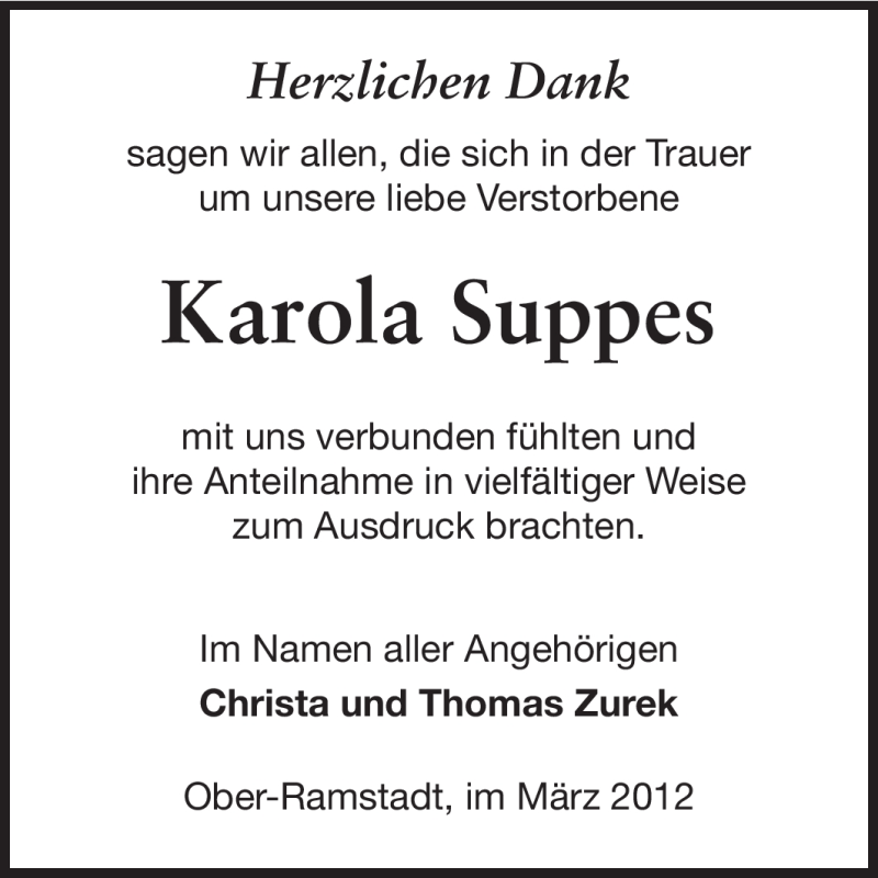  Traueranzeige für Karola Suppes vom 24.03.2012 aus Darmstädter Echo, Odenwälder Echo, Rüsselsheimer Echo, Groß-Gerauer-Echo, Ried Echo