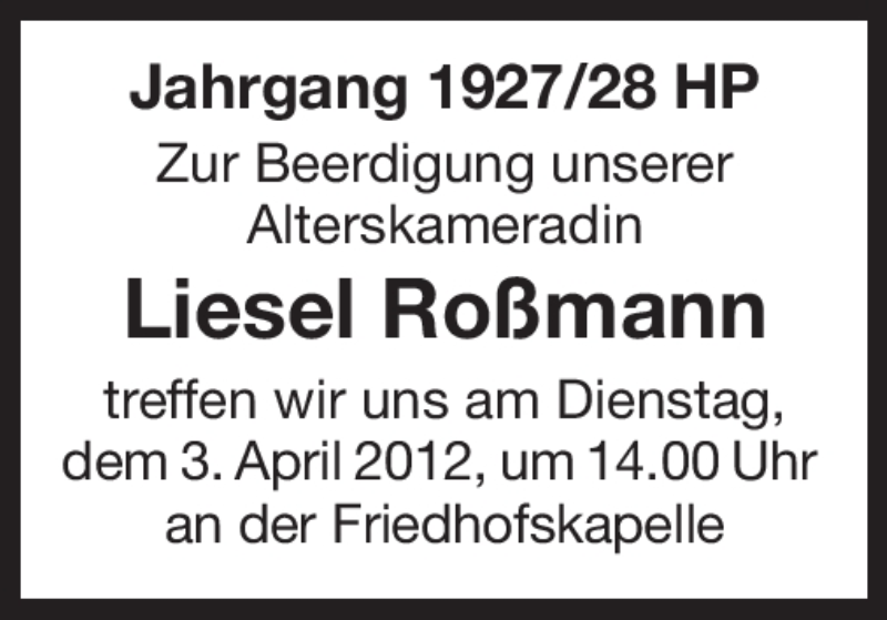  Traueranzeige für Liesel Roßmann vom 02.04.2012 aus Starkenburger Echo