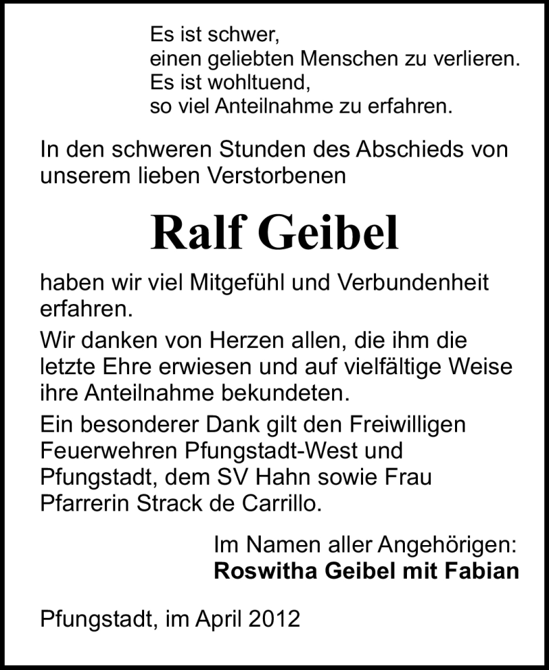  Traueranzeige für Ralf Heinrich Geibel vom 07.04.2012 aus Echo-Zeitungen (Gesamtausgabe)