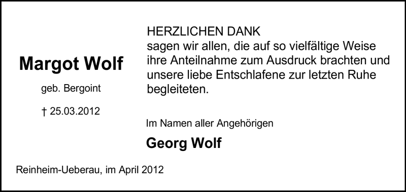  Traueranzeige für Margot Wolf vom 07.04.2012 aus Darmstädter Echo, Odenwälder Echo, Rüsselsheimer Echo, Groß-Gerauer-Echo, Ried Echo