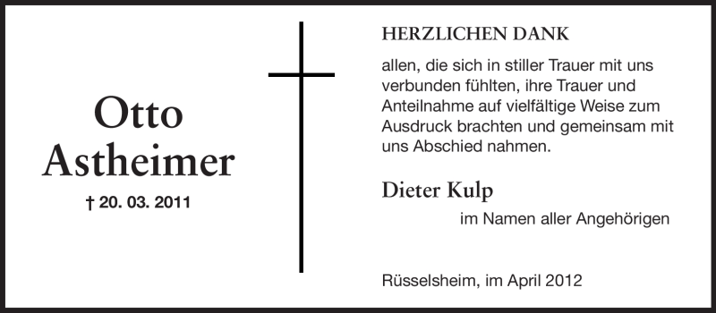 Traueranzeige für Otto Astheimer vom 07.04.2012 aus Rüsselsheimer Echo, Groß-Gerauer-Echo, Ried Echo
