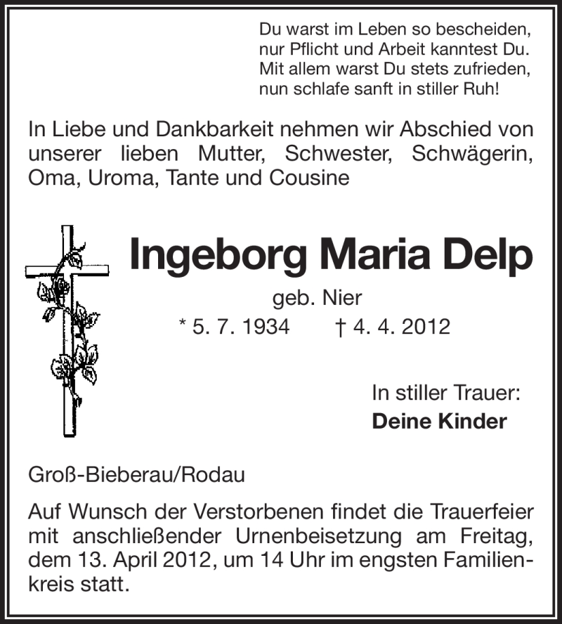  Traueranzeige für Ingeborg Maria Delp vom 12.04.2012 aus Darmstädter Echo, Odenwälder Echo, Rüsselsheimer Echo, Groß-Gerauer-Echo, Ried Echo