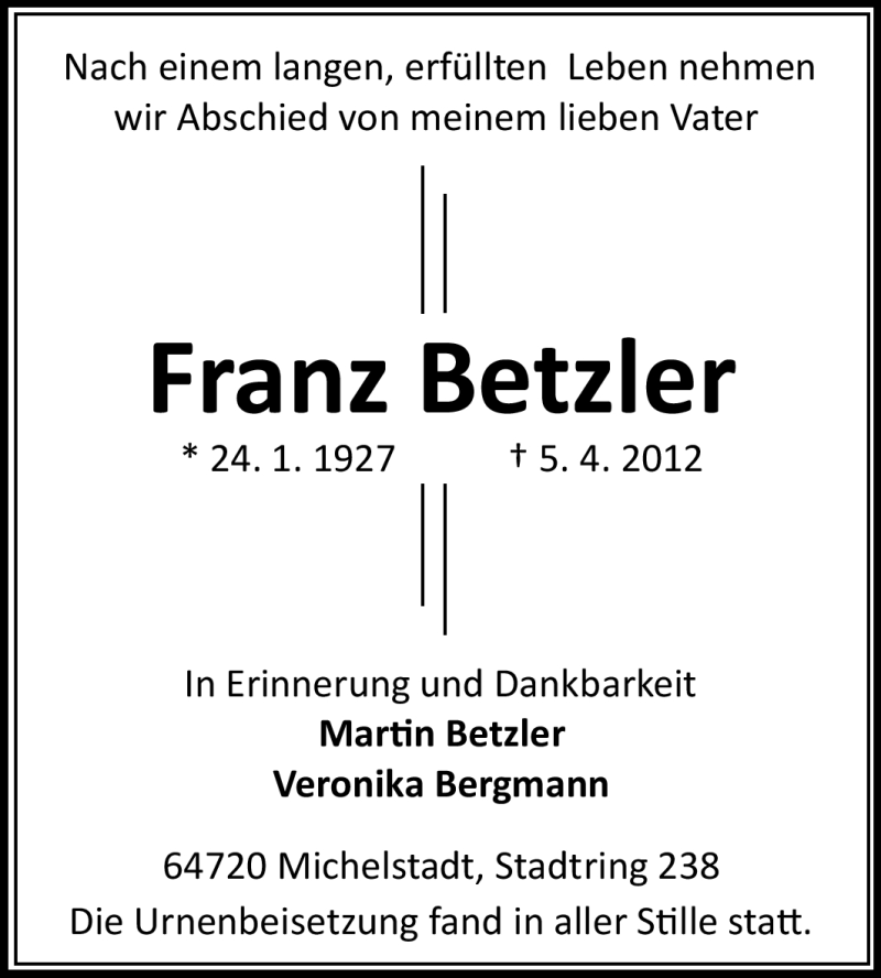  Traueranzeige für Franz Betzler vom 21.04.2012 aus Odenwälder Echo