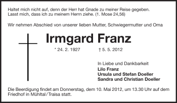 Traueranzeige von Irmgard Franz von Darmstädter Echo, Odenwälder Echo, Rüsselsheimer Echo, Groß-Gerauer-Echo, Ried Echo