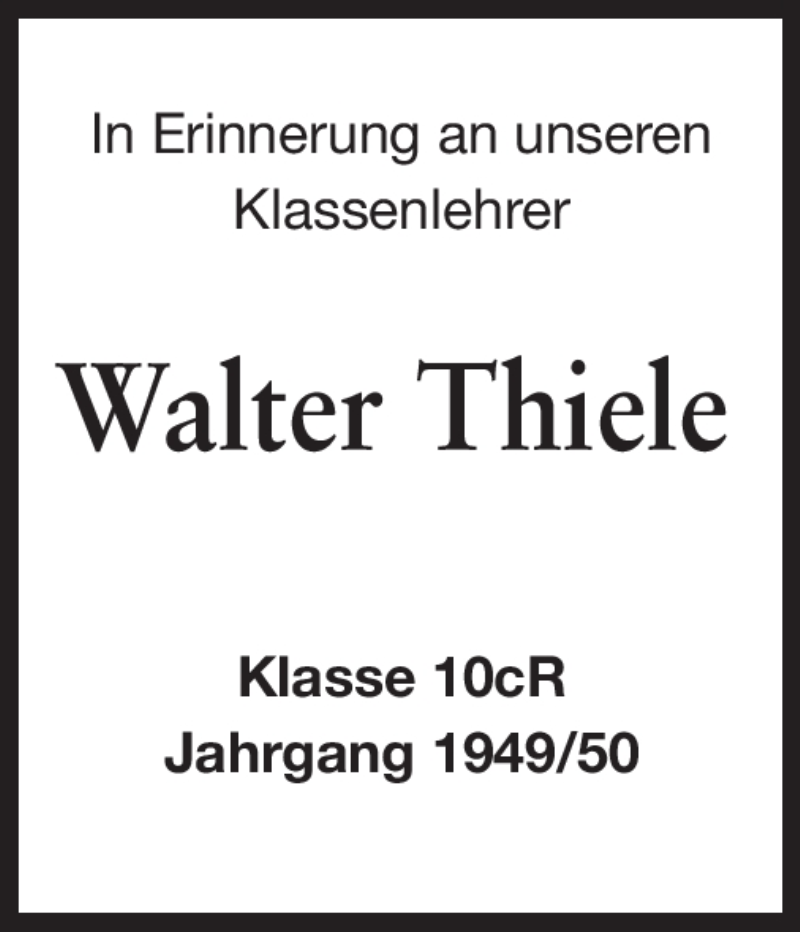  Traueranzeige für Walter Thiele vom 12.05.2012 aus Rüsselsheimer Echo, Groß-Gerauer-Echo, Ried Echo