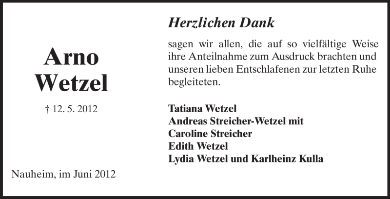  Traueranzeige für Arno Wetzel vom 16.06.2012 aus Rüsselsheimer Echo, Groß-Gerauer-Echo, Ried Echo