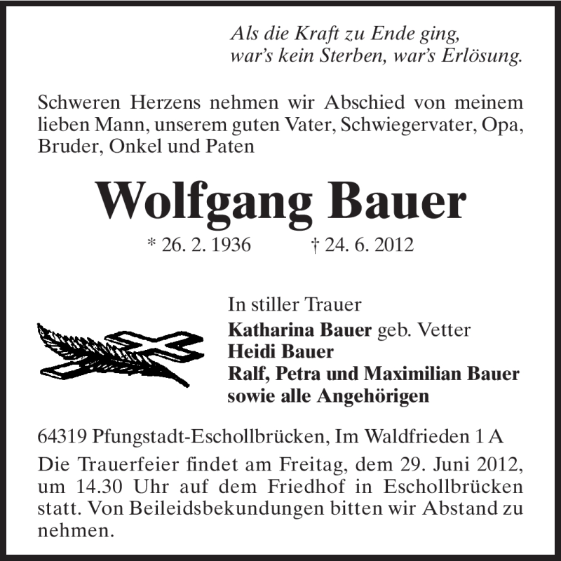  Traueranzeige für Wolfgang Bauer vom 27.06.2012 aus Echo-Zeitungen (Gesamtausgabe)