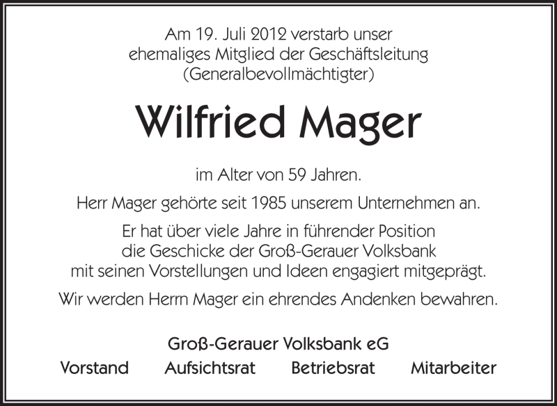  Traueranzeige für Wilfried Mager vom 24.07.2012 aus Rüsselsheimer Echo, Groß-Gerauer-Echo, Ried Echo