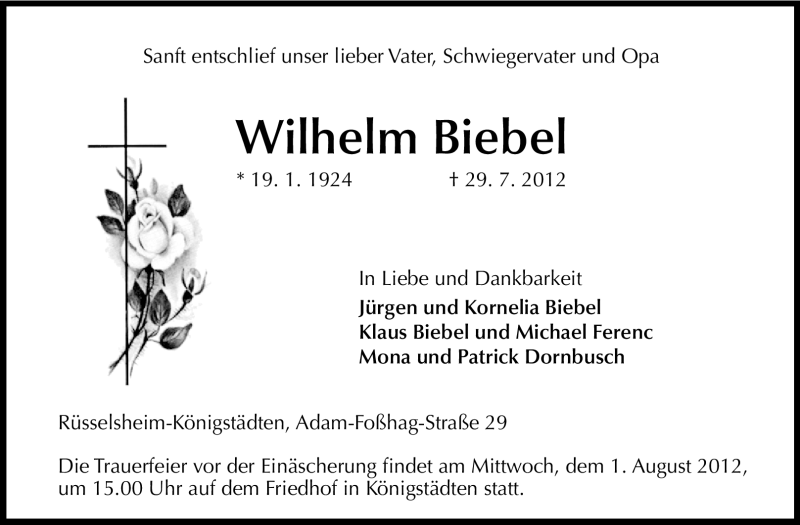  Traueranzeige für Wilhelm Biebel vom 31.07.2012 aus Rüsselsheimer Echo, Groß-Gerauer-Echo, Ried Echo