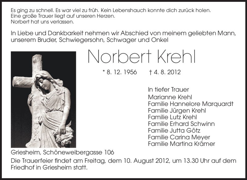  Traueranzeige für Norbert Krehl vom 08.08.2012 aus Darmstädter Echo, Odenwälder Echo, Rüsselsheimer Echo, Groß-Gerauer-Echo, Ried Echo