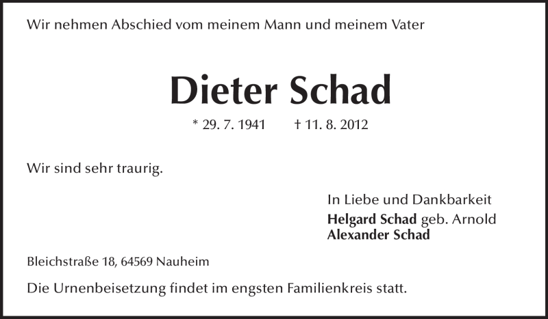  Traueranzeige für Dieter Schad vom 15.08.2012 aus Rüsselsheimer Echo, Groß-Gerauer-Echo, Ried Echo