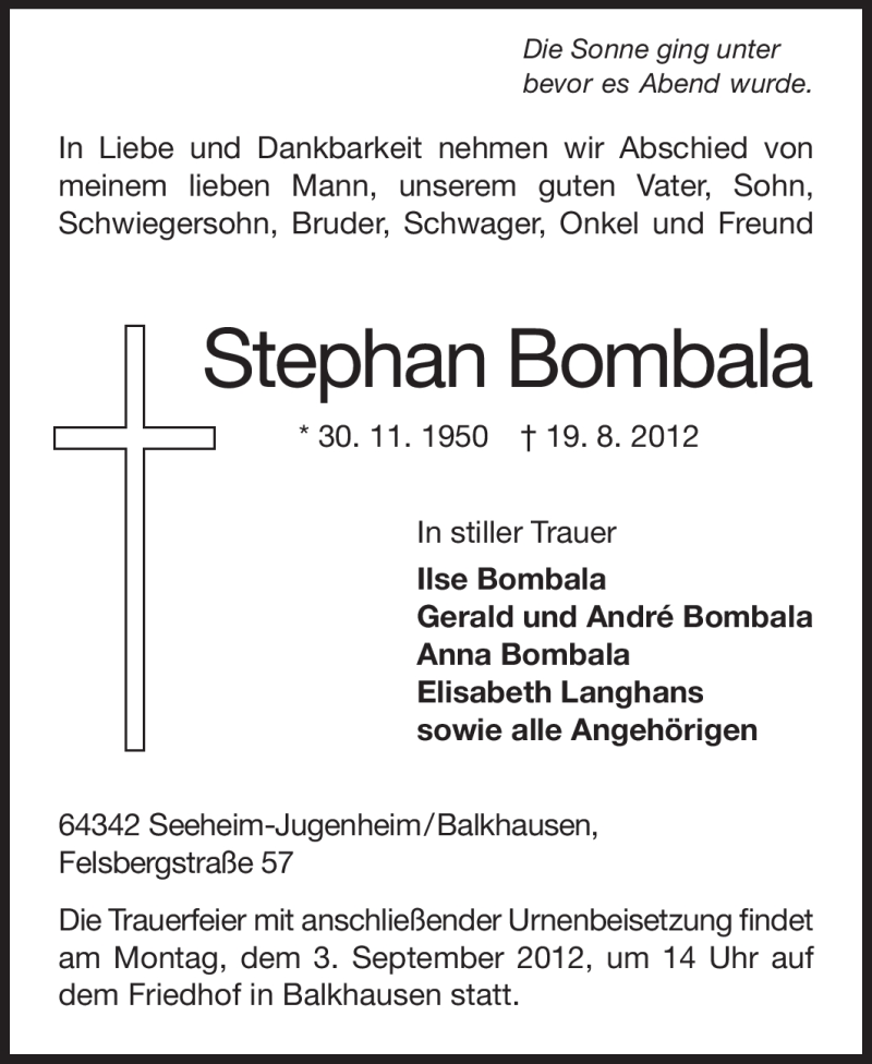  Traueranzeige für Stephan Bombala vom 29.08.2012 aus Darmstädter Echo, Odenwälder Echo, Rüsselsheimer Echo, Groß-Gerauer-Echo, Ried Echo