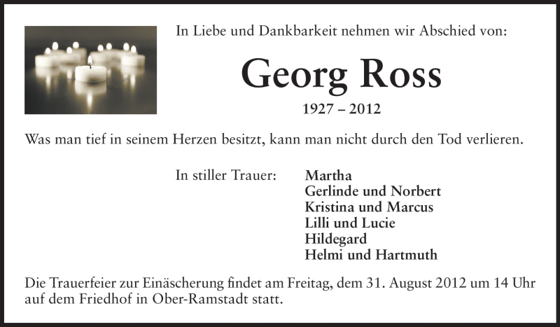  Traueranzeige für Georg Ross vom 29.08.2012 aus Darmstädter Echo, Odenwälder Echo, Rüsselsheimer Echo, Groß-Gerauer-Echo, Ried Echo