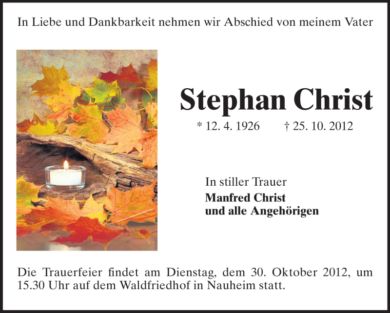  Traueranzeige für Stephan Christ vom 27.10.2012 aus Rüsselsheimer Echo, Groß-Gerauer-Echo, Ried Echo