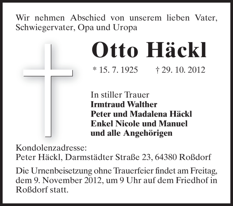  Traueranzeige für Otto Häckl vom 03.11.2012 aus Darmstädter Echo, Odenwälder Echo, Rüsselsheimer Echo, Groß-Gerauer-Echo, Ried Echo
