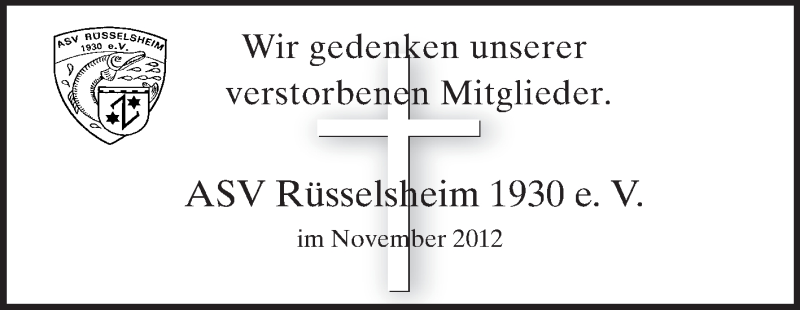  Traueranzeige für ASV Rüsselsheim 1930 Gedenken vom 24.11.2012 aus Rüsselsheimer Echo, Groß-Gerauer-Echo, Ried Echo