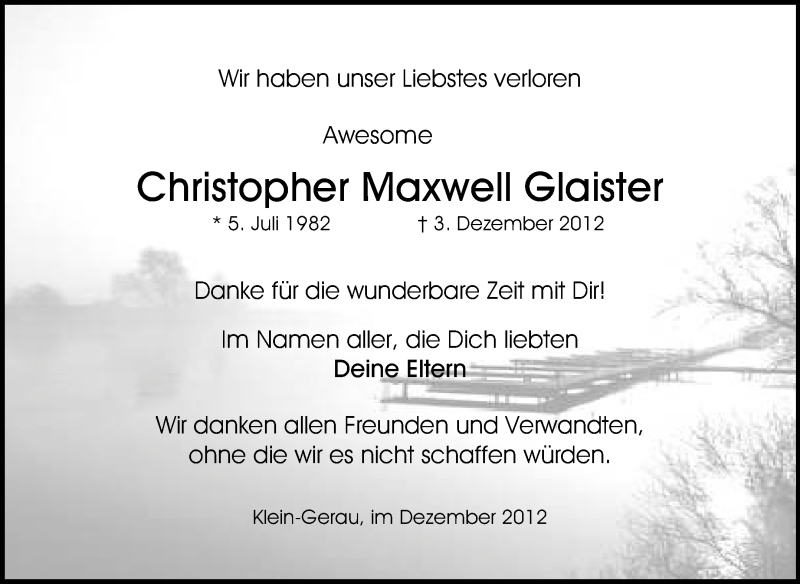  Traueranzeige für Christopher Maxwell Glaister vom 15.12.2012 aus Echo-Zeitungen (Gesamtausgabe)