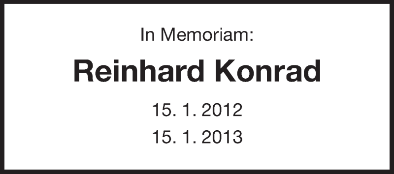  Traueranzeige für Reinhard Konrad vom 15.01.2013 aus Odenwälder Echo