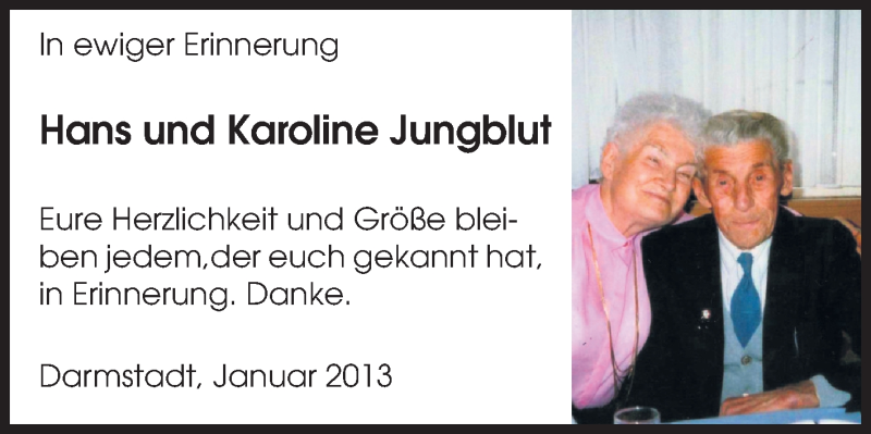  Traueranzeige für Hans und Karoline Jungblut vom 26.01.2013 aus Echo-Zeitungen (Gesamtausgabe)