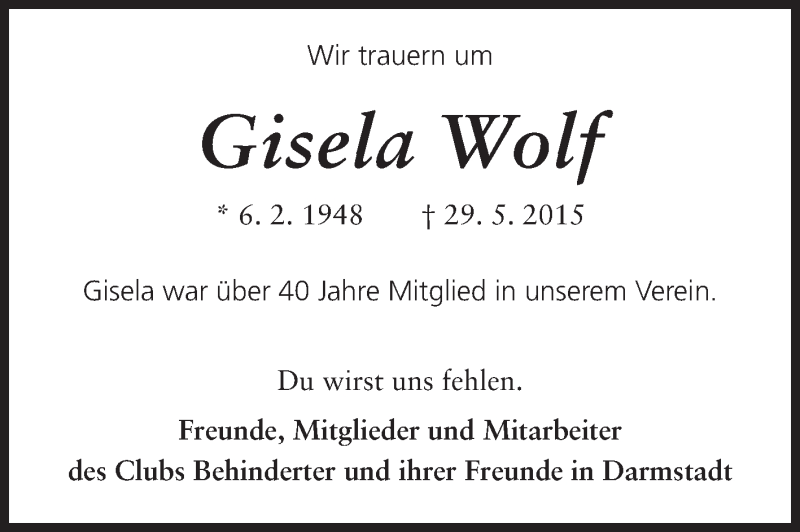  Traueranzeige für Gisela Wolf vom 06.06.2015 aus Echo-Zeitungen (Gesamtausgabe)