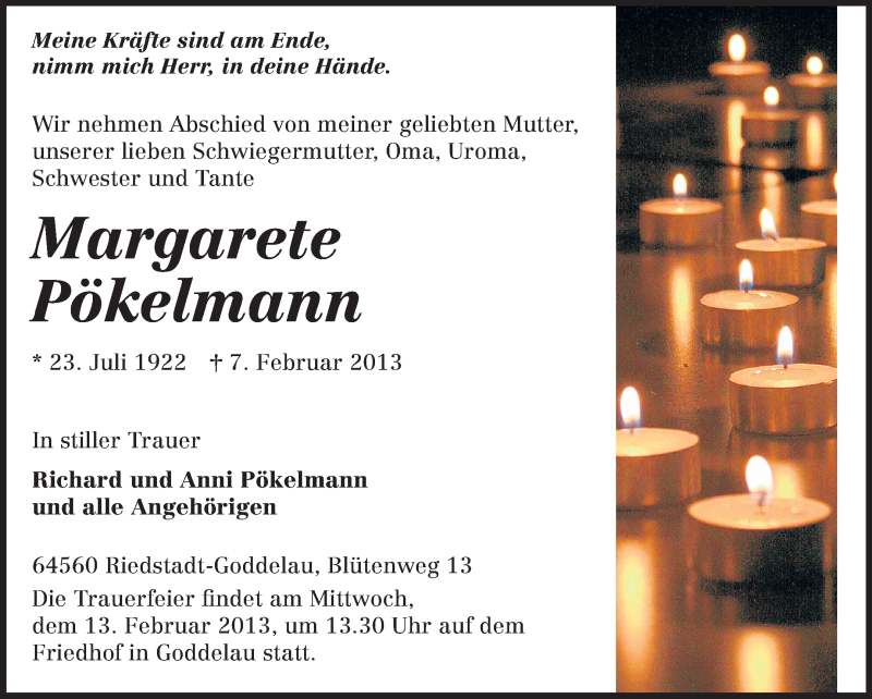  Traueranzeige für Margarete Pökelmann vom 11.02.2013 aus Rüsselsheimer Echo, Groß-Gerauer-Echo, Ried Echo