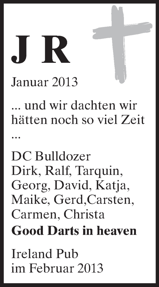 Traueranzeige für J R  vom 02.03.2013 aus Echo-Zeitungen (Gesamtausgabe)