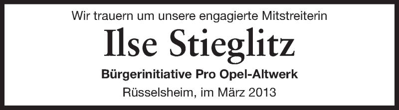  Traueranzeige für Ilse Stieglitz vom 07.03.2013 aus Rüsselsheimer Echo, Groß-Gerauer-Echo, Ried Echo