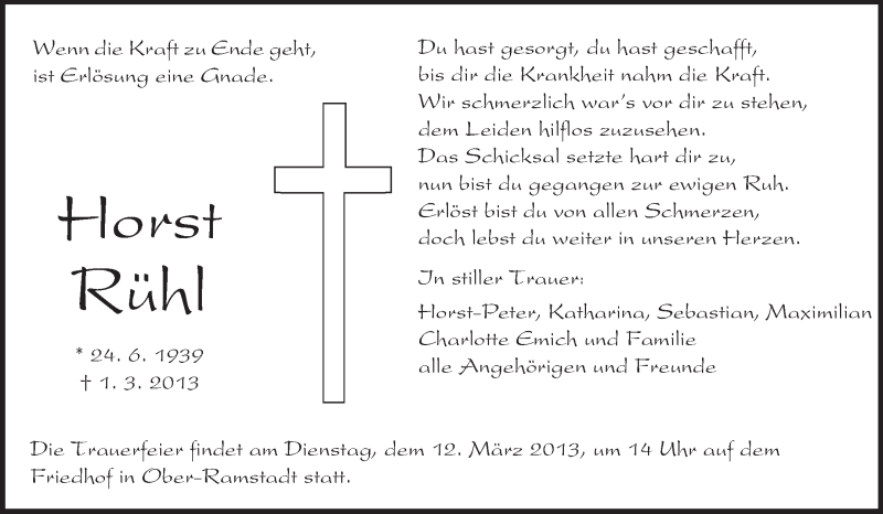  Traueranzeige für Horst Rühl vom 09.03.2013 aus Darmstädter Echo, Odenwälder Echo, Rüsselsheimer Echo, Groß-Gerauer-Echo, Ried Echo
